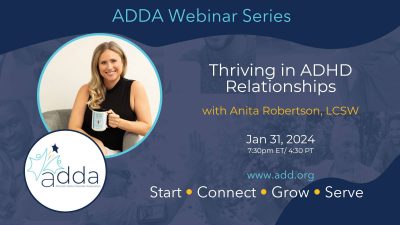 Thriving in ADHD Relationships with Anita Robertson, LCSW