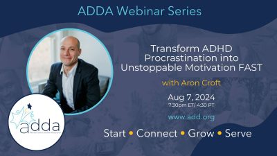 Transform ADHD Procrastination Into Unstoppable Motivation FAST With Aron Croft