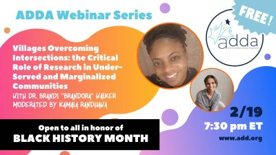 Dr. Brandi Brandora Walker (3) Villages Overcoming Intersections: the Critical Role of Research in Under-Served and Marginalized Communities with Dr. Brandi “Brandora” Walker & moderated by Kamala Randhawa